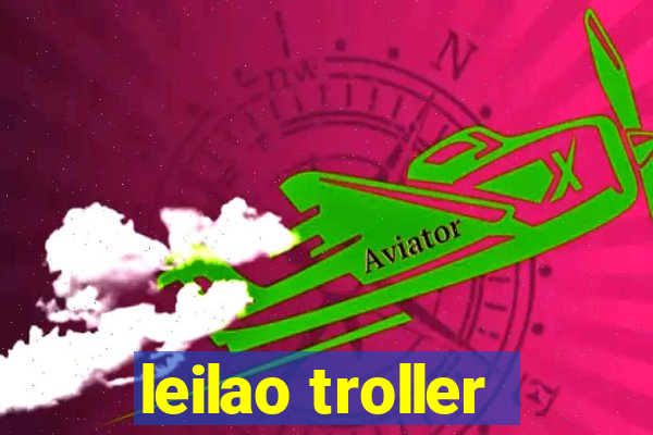 leilao troller