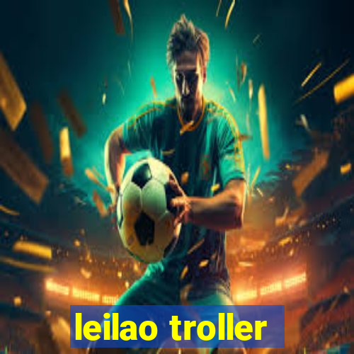 leilao troller