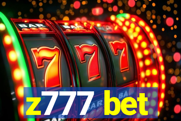 z777 bet