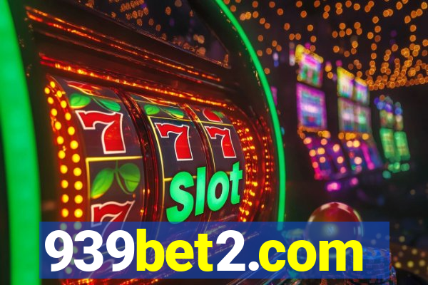 939bet2.com