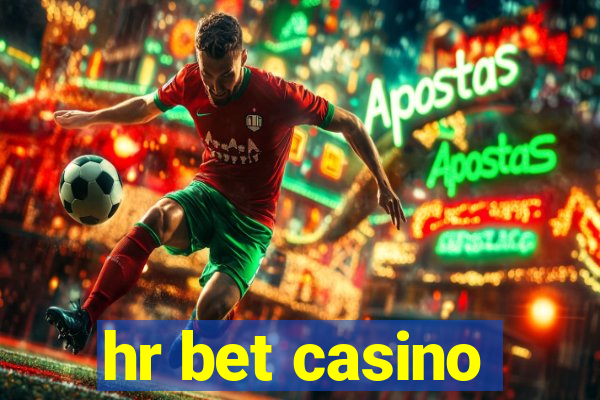 hr bet casino