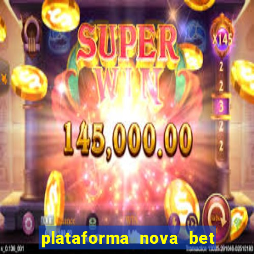 plataforma nova bet de 5 reais