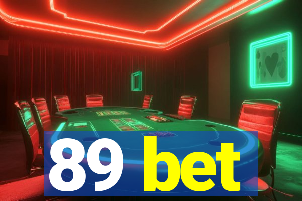 89 bet