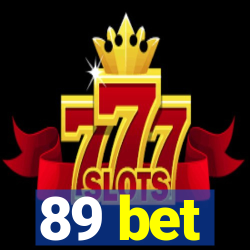 89 bet