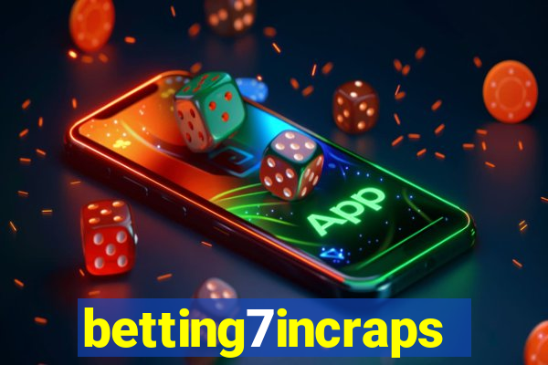 betting7incraps