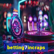 betting7incraps