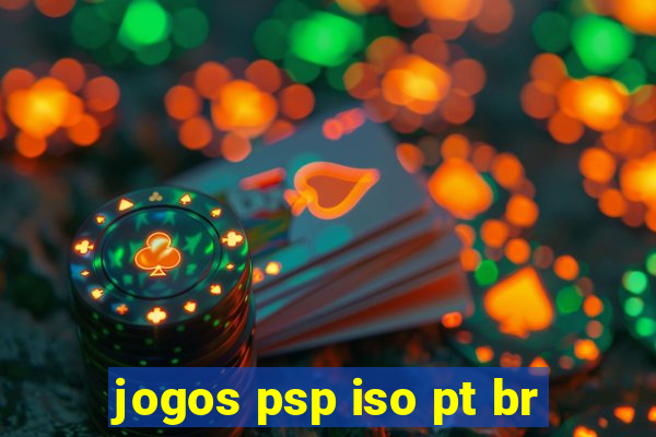 jogos psp iso pt br