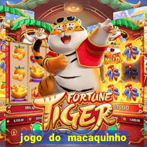 jogo do macaquinho que ganha dinheiro