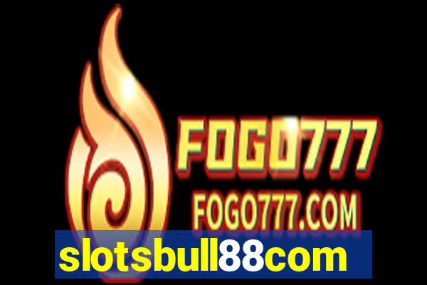 slotsbull88com