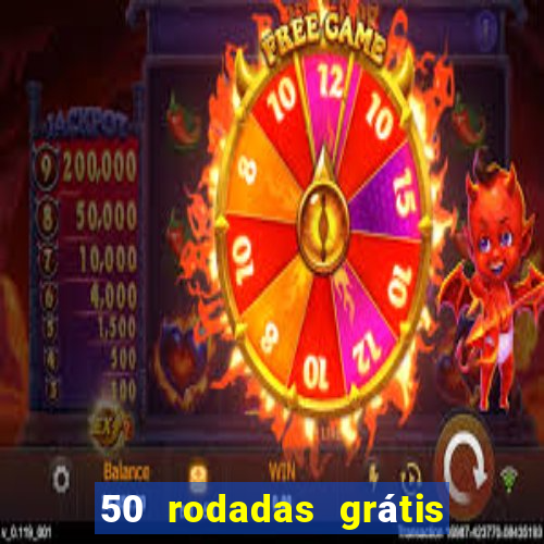 50 rodadas grátis sem depósito