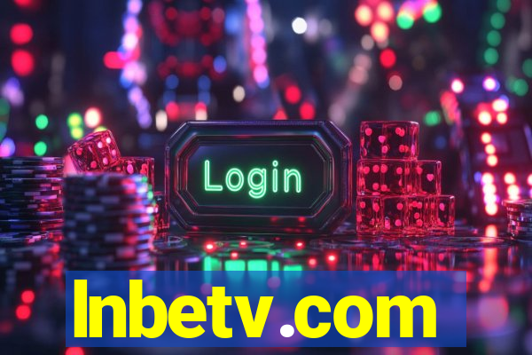 lnbetv.com