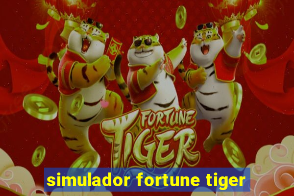 simulador fortune tiger