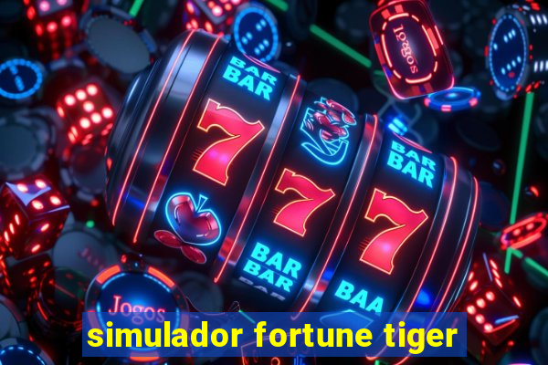 simulador fortune tiger