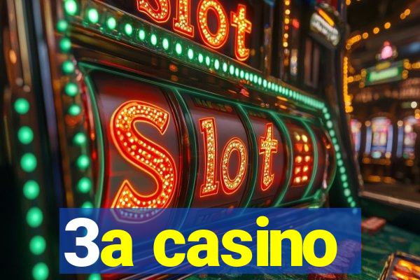 3a casino