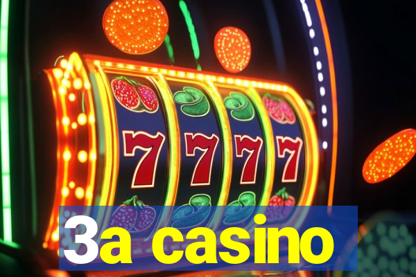 3a casino