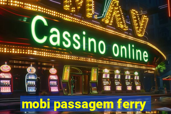 mobi passagem ferry