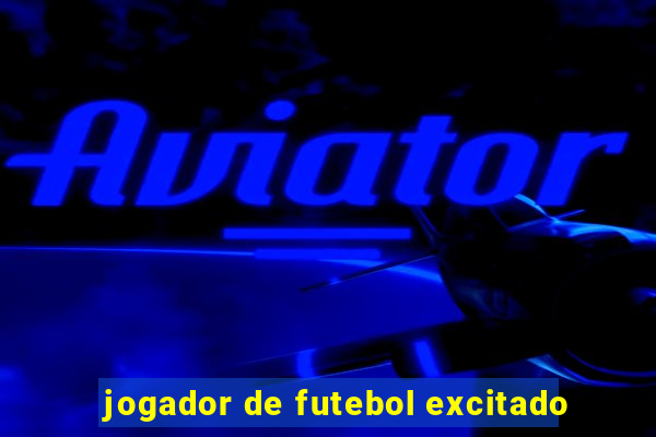 jogador de futebol excitado