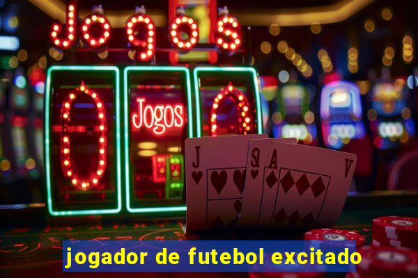 jogador de futebol excitado