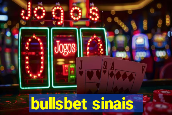 bullsbet sinais