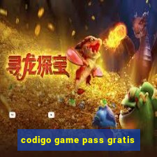 codigo game pass gratis