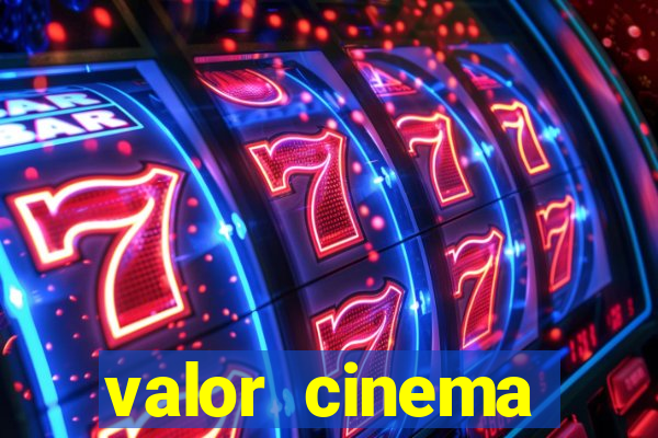 valor cinema shopping paralela