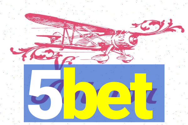 5bet