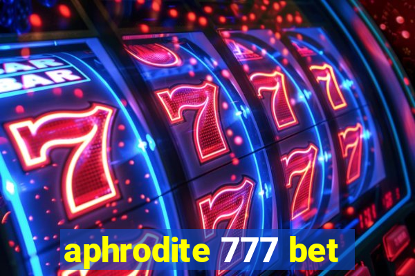 aphrodite 777 bet