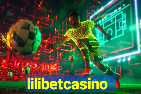 lilibetcasino