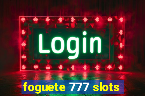 foguete 777 slots