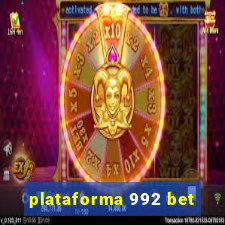 plataforma 992 bet