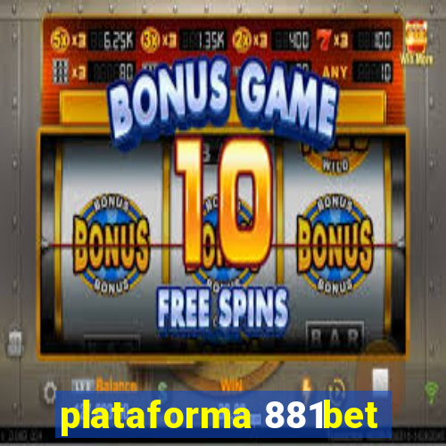 plataforma 881bet