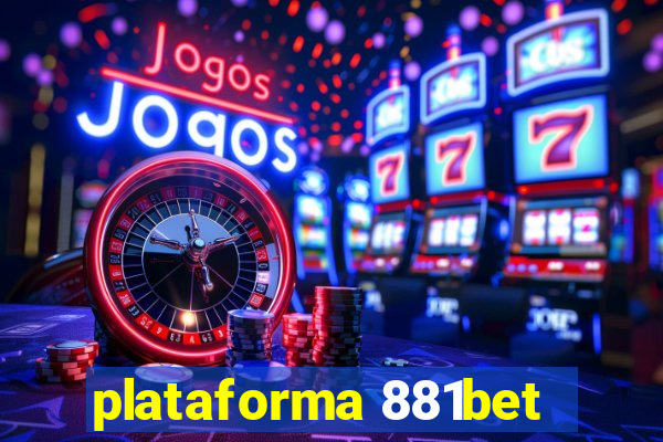 plataforma 881bet