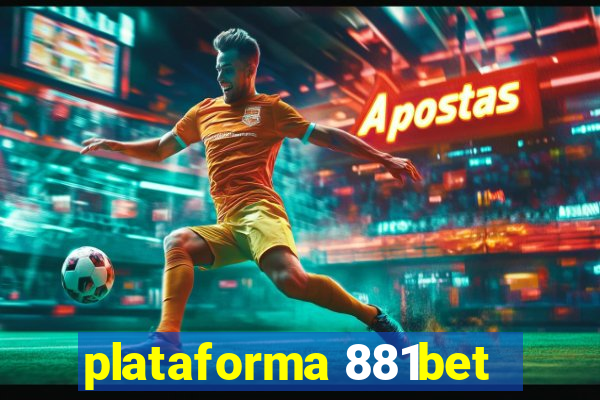 plataforma 881bet