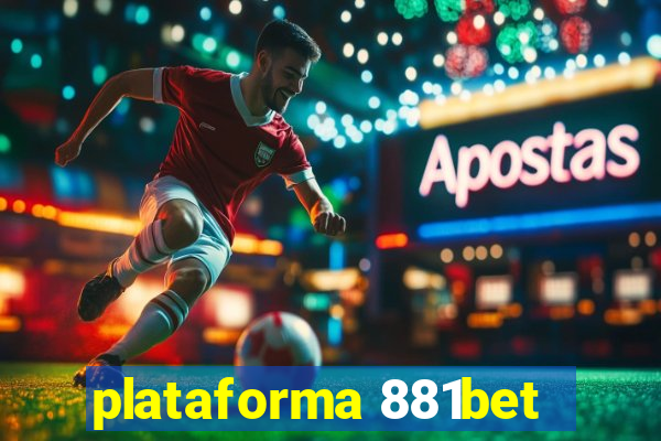 plataforma 881bet