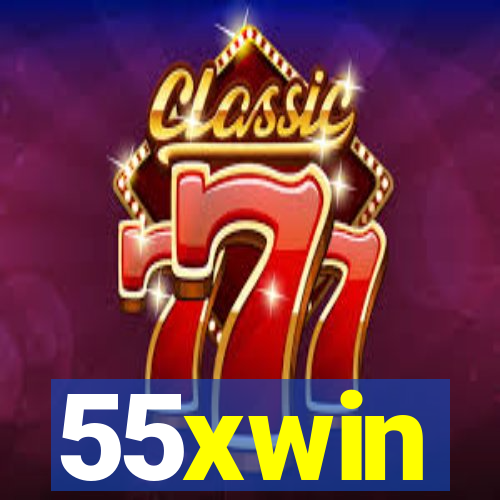 55xwin