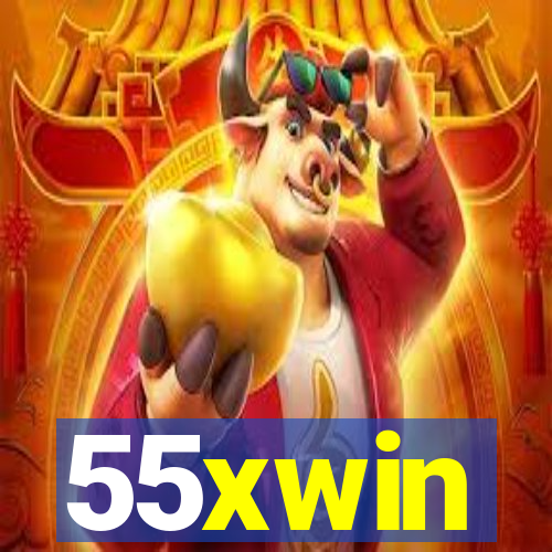 55xwin