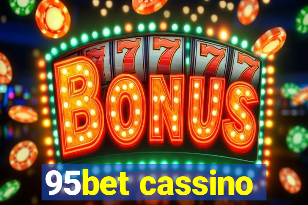 95bet cassino