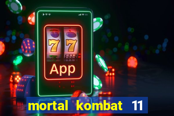 mortal kombat 11 apk android