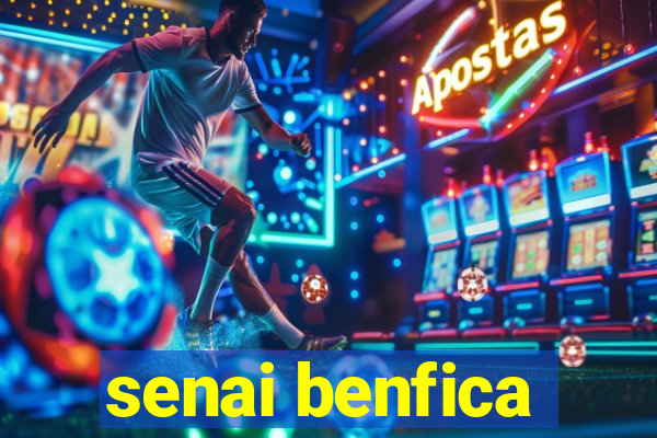 senai benfica