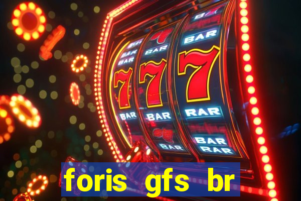 foris gfs br instituicao de pagamento ltda