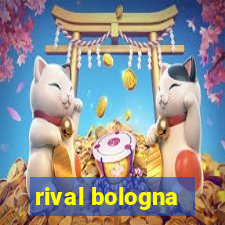 rival bologna