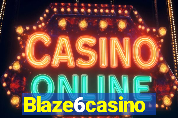 Blaze6casino