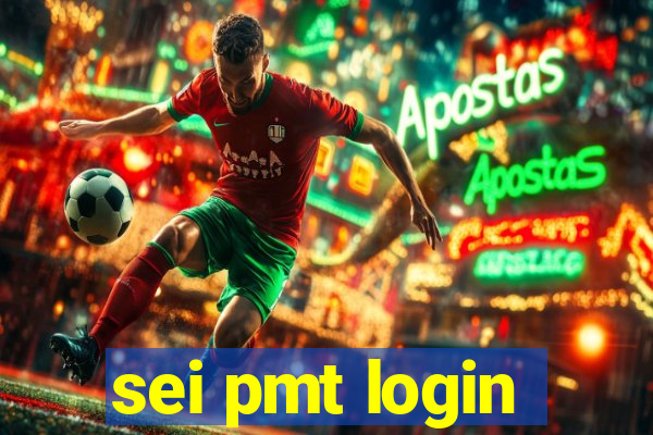 sei pmt login