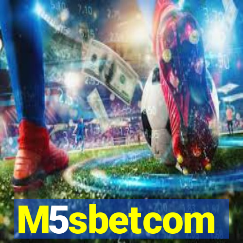 M5sbetcom