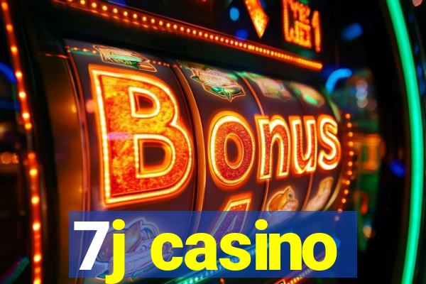 7j casino