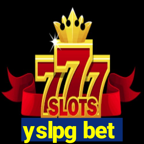 yslpg bet