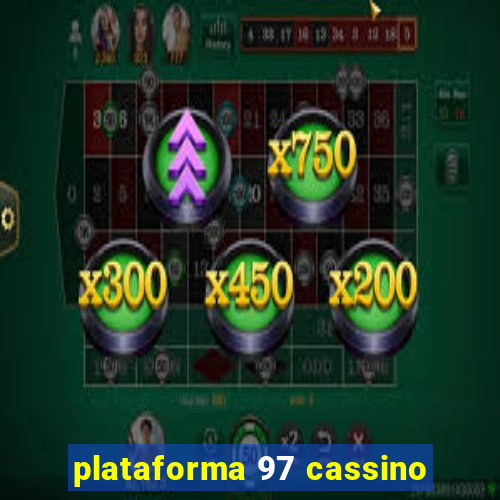 plataforma 97 cassino