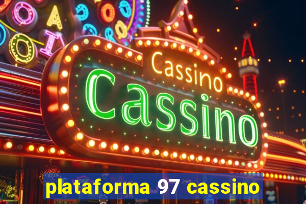 plataforma 97 cassino