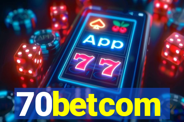 70betcom