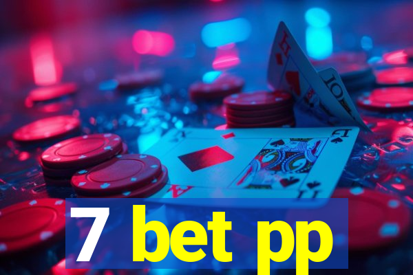 7 bet pp